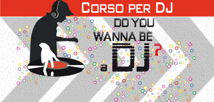 Corso DJ OnLine – Corsi DeeJay Online – Imparare a Mixare Online