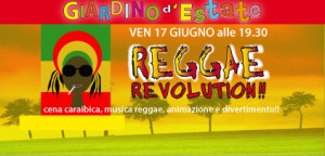 Giardino d’Estate 2011: REGGAE REVOLUTION!!